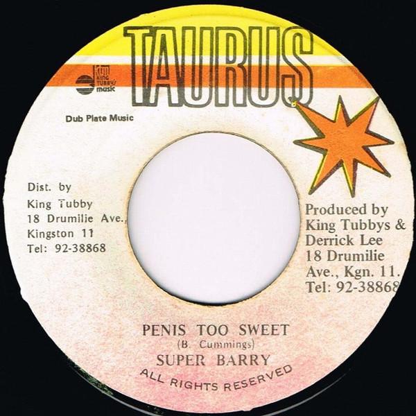 Super Barry - Penis Too Sweet