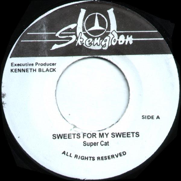 Super Cat (2) - Sweets For My Sweets