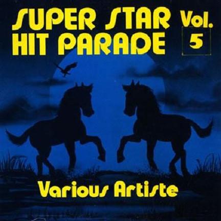  - Super Star Hit Parade Vol. 5