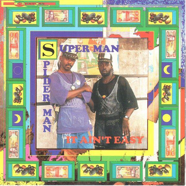 Superman & Spiderman - It Ain't Easy