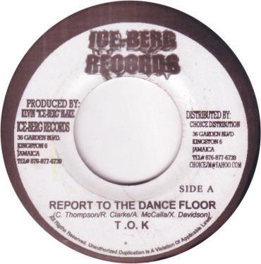 T.O.K., Heather C., G. Mack (2) - Report To The Dance Floor / No Short Man