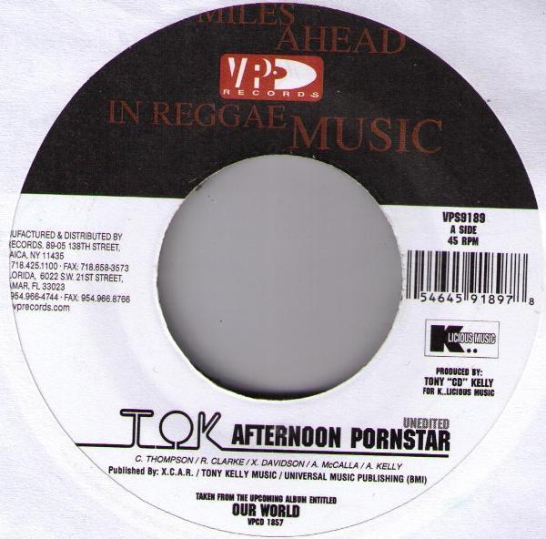 T.O.K. - Afternoon Pornstar