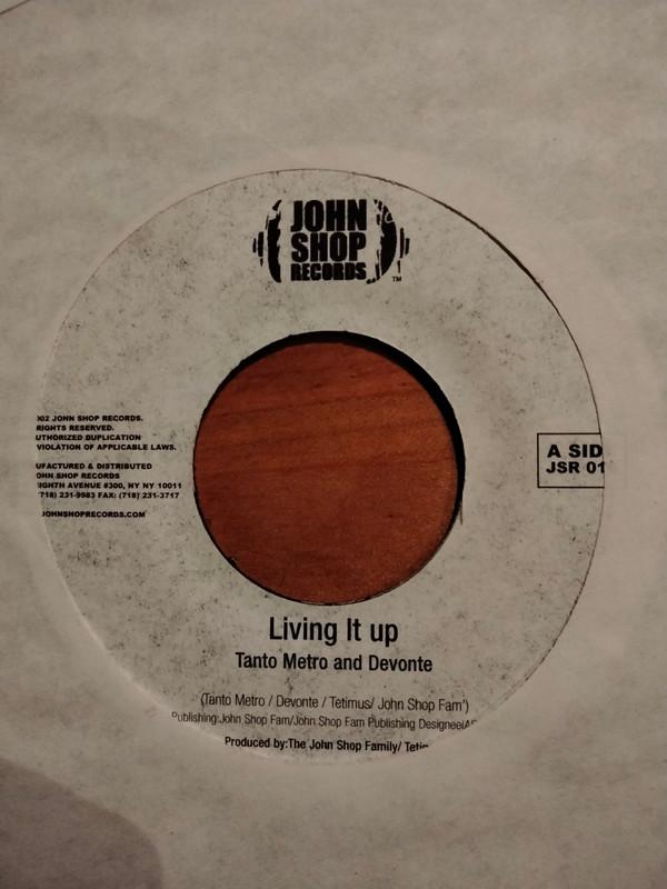 Tanto Metro & Devonte - Living It Up