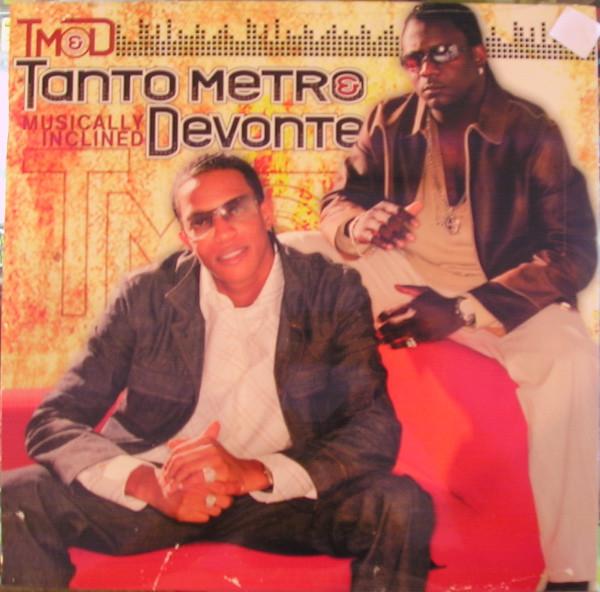 Tanto Metro & Devonte - Musically Inclined