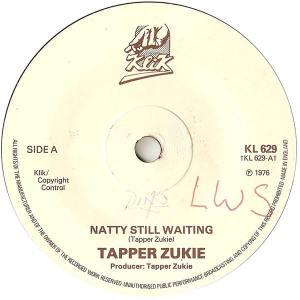 Tapper Zukie - Natty Still Waiting / Ballistic Dread