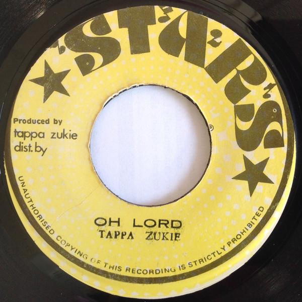 Tapper Zukie - Oh Lord