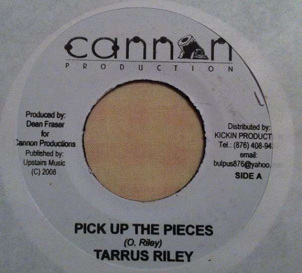 Tarrus Riley - Pick Up The Pieces / Lowe Mi Business