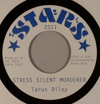 Tarrus Riley, Stars Players Of Instruments - Stress Silent Murderer