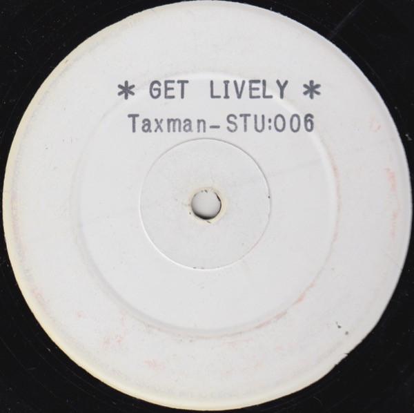 Taxman - Get Lively