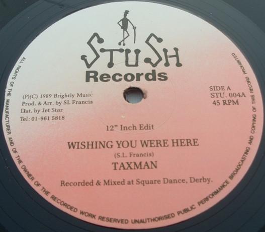 Taxman - Wishing You Were Here