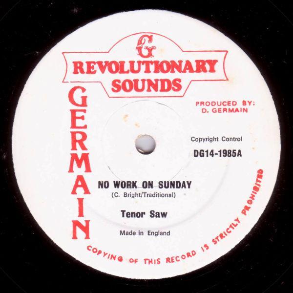 Tenor Saw - No Work On Sunday