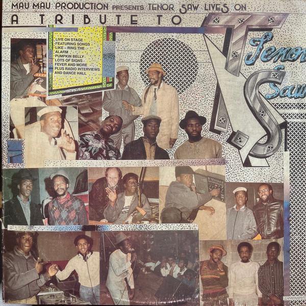 Tenor Saw - Tenor Saw Lives On: A Tribute To Tenor Saw