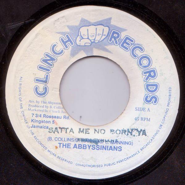 The Abyssinians - Satta Me No Born Yah
