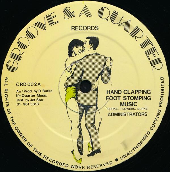 The Administrators - Hand Clapping Foot Stomping Music