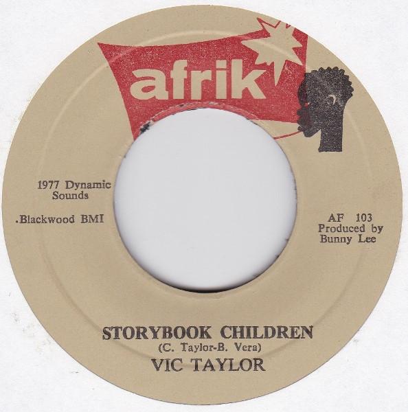 The Aggrovators, Vic Taylor - Storybook Children / Story Dub
