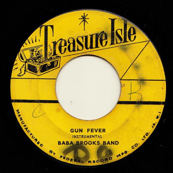 The Baba Brooks Band, Dotty & Bonny - Gun Fever / Don't Do It