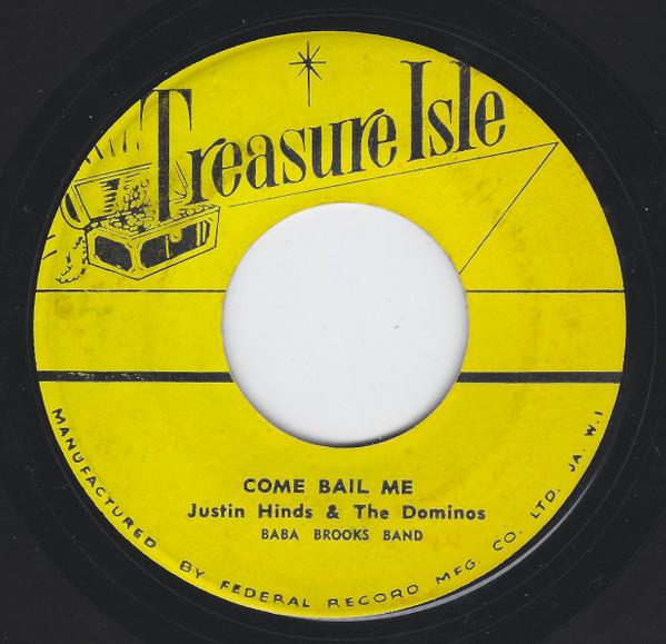 The Baba Brooks Band, Justin Hinds & The Dominoes - Come Bail Me / Stampede