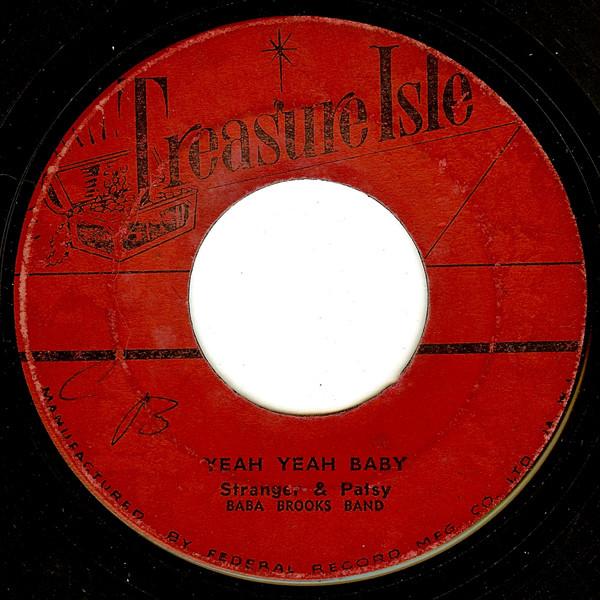 The Baba Brooks Band, Stranger & Patsy - Boat Ride / Yeah Yeah Baby