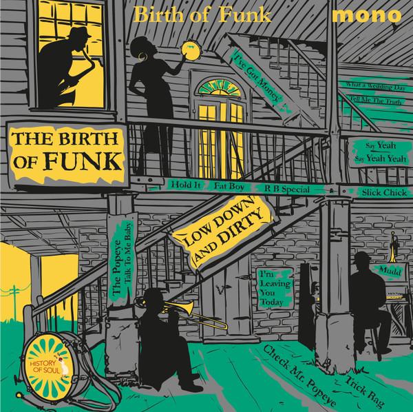  - The Birth Of Funk