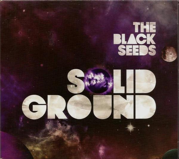The Black Seeds - Solid Ground