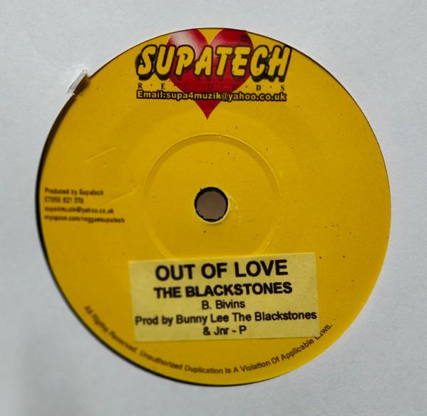 The Blackstones, Lukie D - Out Of Love / Ma Ma Is Like A Rock