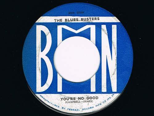 The Blues Busters - Don't Take Your Love Away / You're No Good