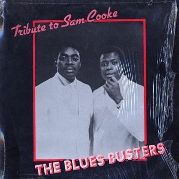 The Blues Busters - Tribute To Sam Cooke