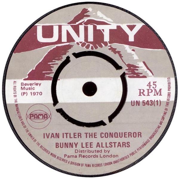 The Bunny Lee Allstars - Ivan Itler The Conqueror / The Spice