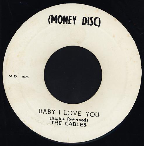 The Cables - Baby I Love You