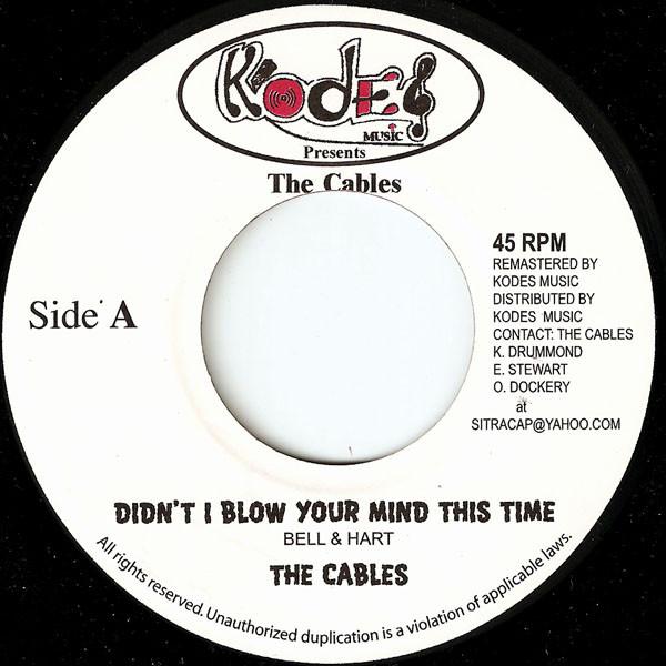 The Cables - Didn't I Blow Your Mind This Time / Mood For Love