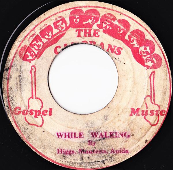 The Carobans - While Walking