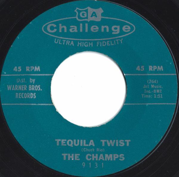 The Champs - Tequila Twist / Limbo Rock