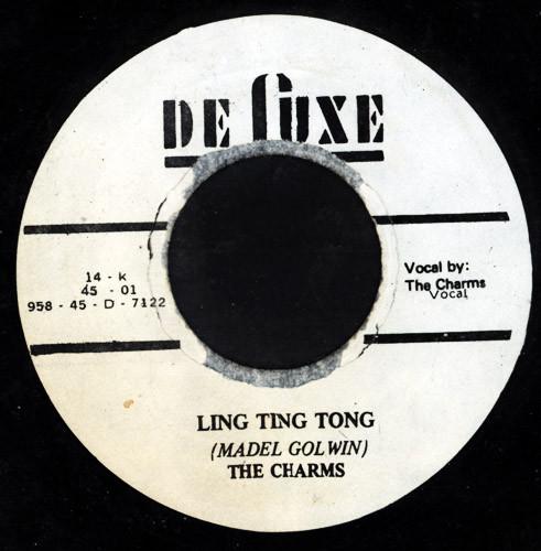The Charms - Ling Ting Tong / Bazoom I Need Your Loving