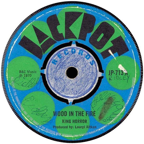 The Cimarons, King Horror - Wood In The Fire / The Naked City