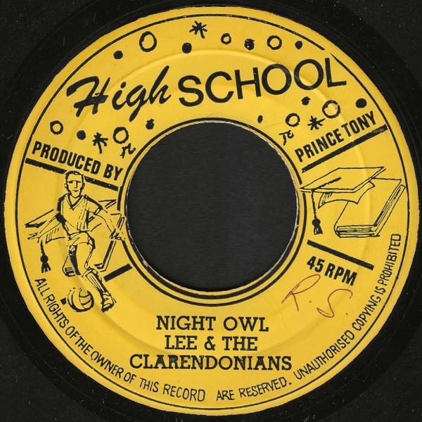 The Clarendonians, Hubert Lee, Prince Tony's All Stars - Night Owl / Night Owl (Version)