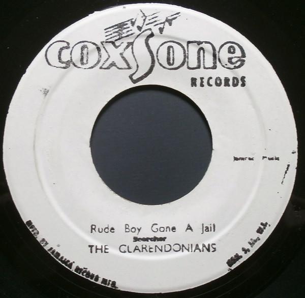 The Clarendonians, The Sharks (2) - Rude Boy Gone A Jail / Dont Fool Me