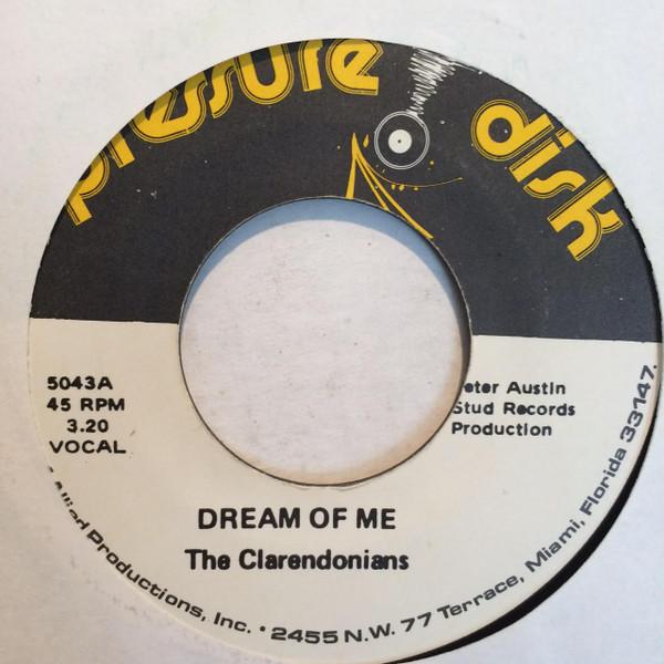 The Clarendonians - Dream Of Me