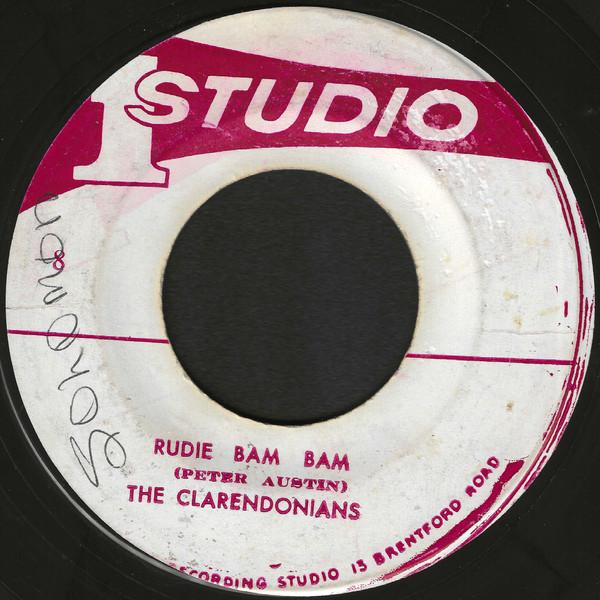 The Clarendonians - Rudie Bam Bam