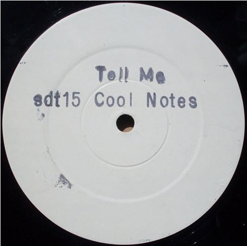 The Cool Notes - Tell Me