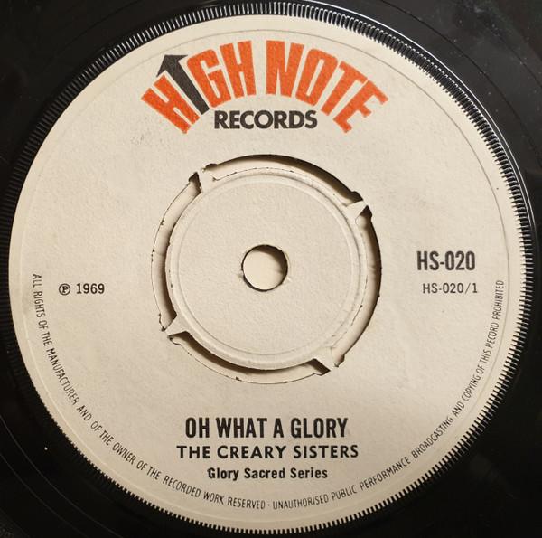 The Creary Sisters - Oh What A Glory / The Morning In The Sky