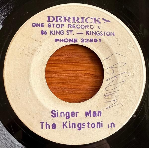 The Crystalites, The Kingstonians - Singer Man/Singer Man Version 2