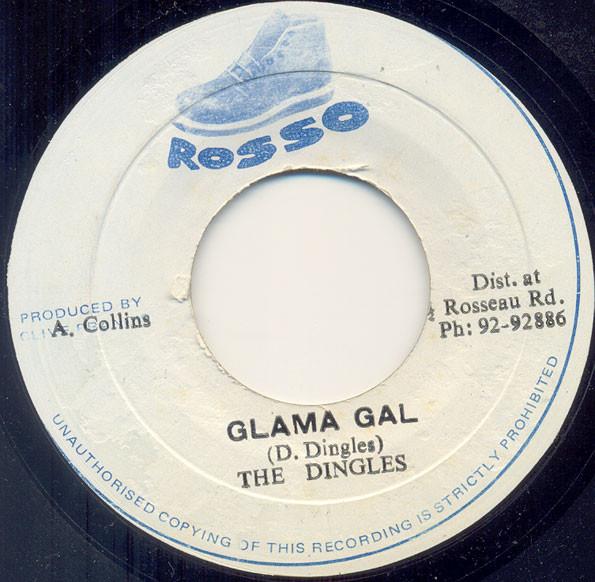 The Dingles - Glama Gal