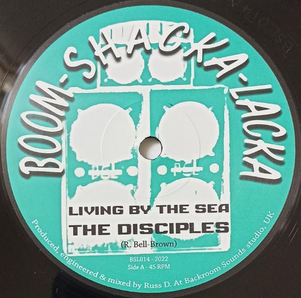The Disciples (2) - Living By The Sea / Rockstone Dub