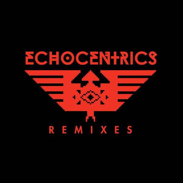 The Echocentrics, Grant Phabao - The Echocentrics Remixes