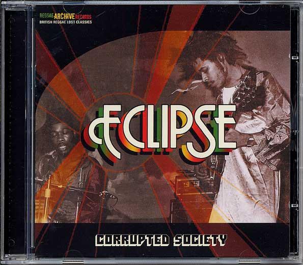The Eclipse Band - Corrupted Society