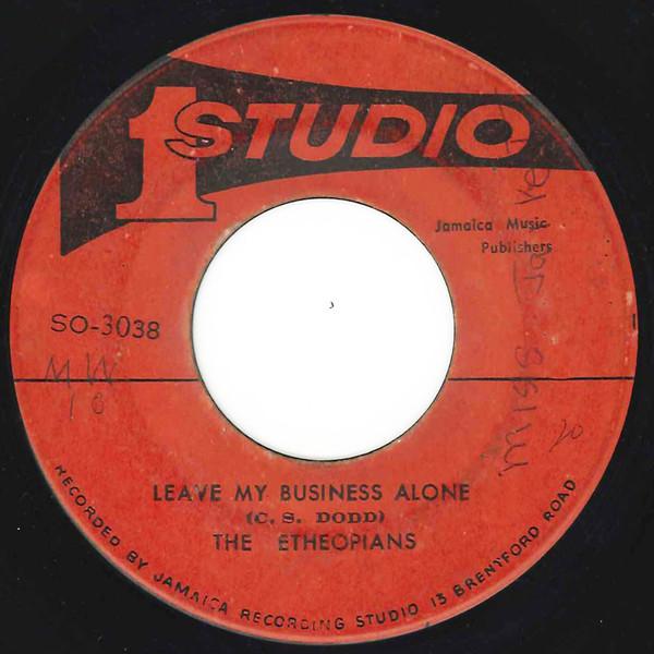 The Ethiopians, The Soul Vendors - Leave My Business Alone / Pupa Lick