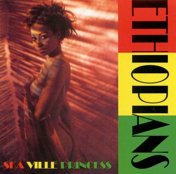 The Ethiopians - Ska Ville Princess