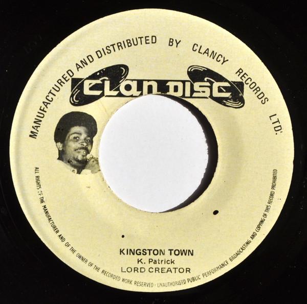 The Fabulous Flames, Lord Creator - Kingston Town / Holly Holy