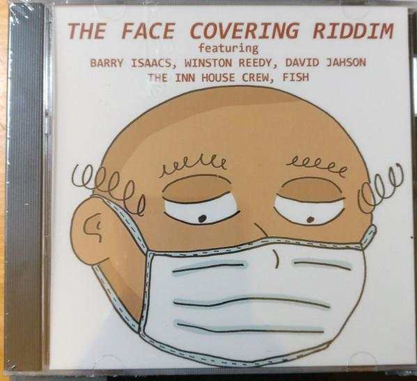  - The Face Covering Riddim