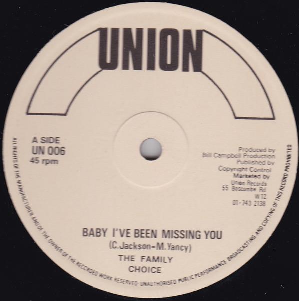 The Family Choice - Baby I've Been Missing You